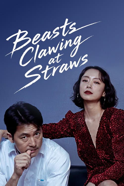 Beasts Clawing at Straws poster